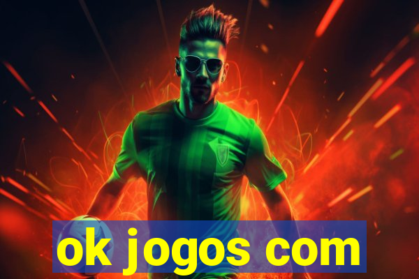 ok jogos com